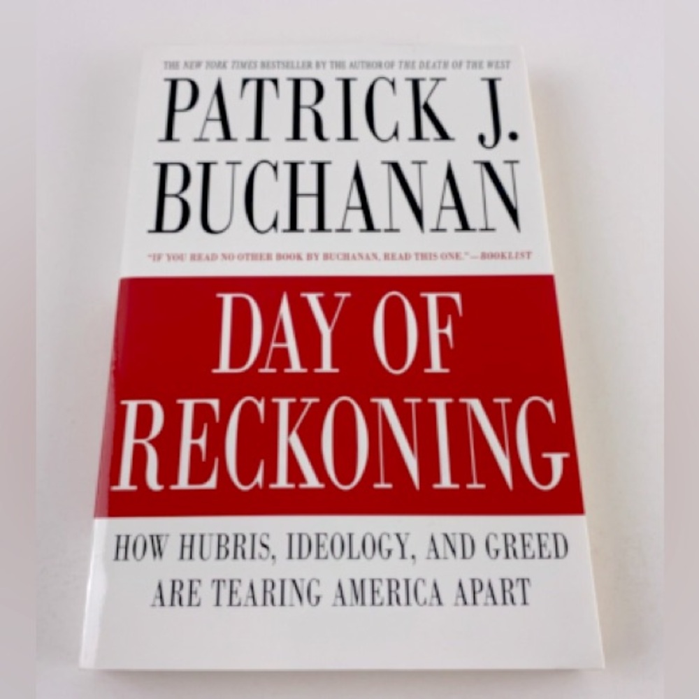 ☘️ 3/$15 🆕 Day of Reckoning by Patrick J. Buchanan Hardcover Edition Book